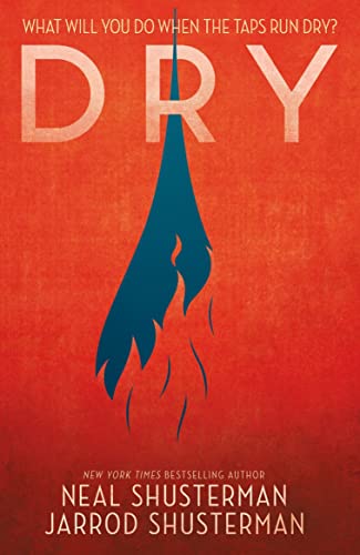Book cover for Dry featuring a blue water drop shape merging into orange flames.
