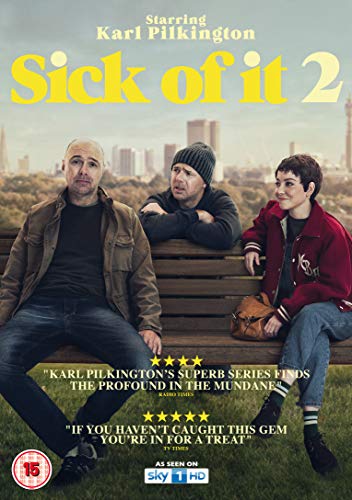 DVD cover for "Sick of It 2" featuring three men sitting on a bench.