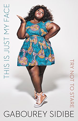 Book cover featuring Gabourey Sidibe in a patterned dress and sneakers.