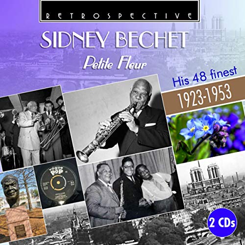 CD cover featuring Sidney Bechet playing clarinet, vintage photos, and blue forget-me-not flowers.