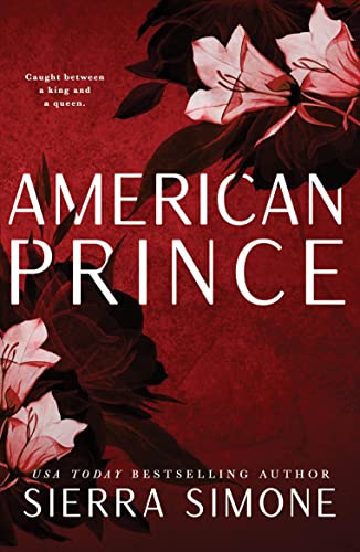 Book cover: "American Prince" with dark floral imagery and white text.