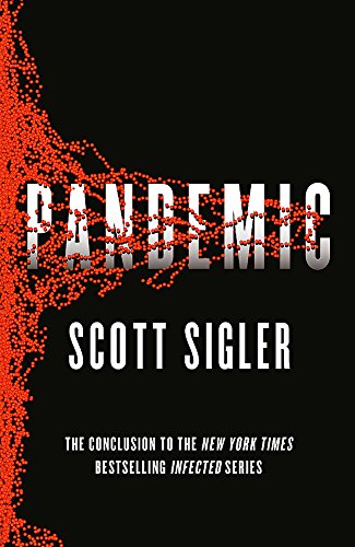 Book cover for Pandemic by Scott Sigler featuring red organic particles on black background.