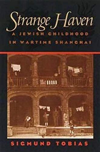 Book cover: “Strange Haven” with a vintage Shanghai street scene.