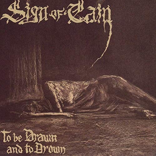 Dark album cover with band name "Sign Of Cain" and a drowning figure.