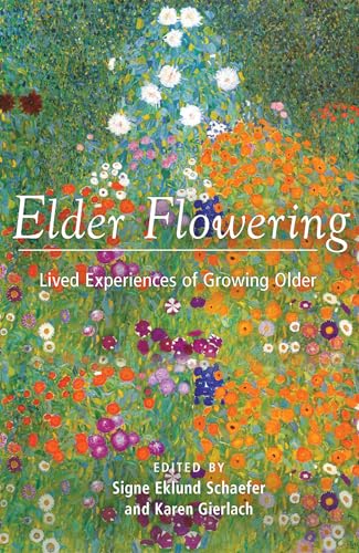 Book cover with vibrant floral painting, titled “Elder Flowering.”