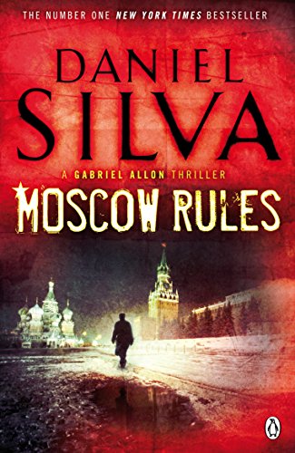 Book cover: "Moscow Rules" by Daniel Silva, featuring St. Basil's Cathedral.