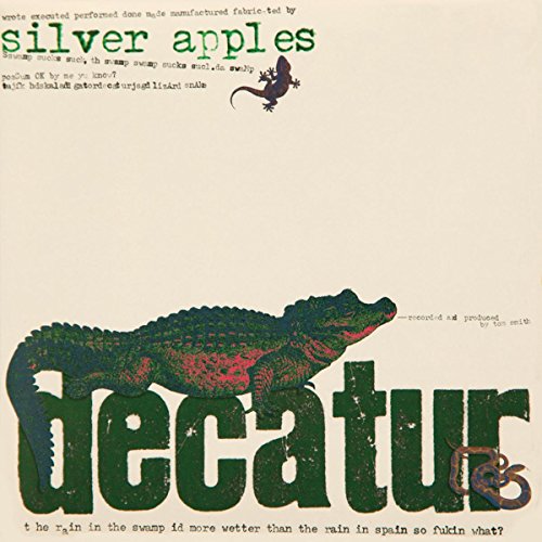 CD cover for Silver Apples’ “Decatur” featuring an alligator illustration.