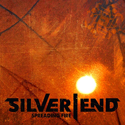 CD cover for “Silver End - Spreading Fire” with fiery orange and black design.