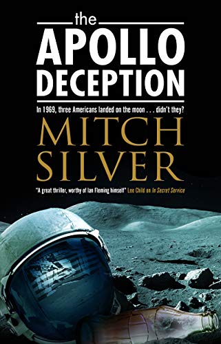 Book cover: "The Apollo Deception" by Mitch Silver, featuring a spacesuit.