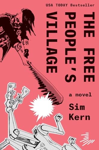 Book cover: “The Free People’s Village” with illustration of a person and robots.