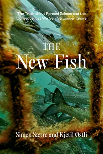 Book cover featuring salmon swimming amongst seaweed, titled "The New Fish.