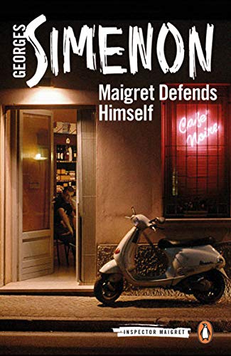 Book cover: “Maigret Defends Himself” with a cafe and scooter scene.