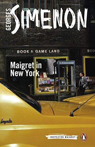 Book cover: "Maigret in New York" with a yellow taxi and bookstore scene.