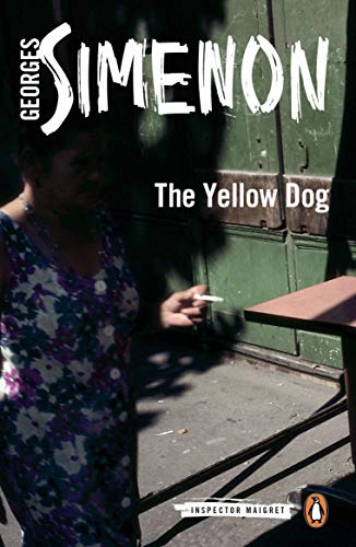 Book cover for The Yellow Dog by Georges Simenon featuring a woman holding a cigarette.