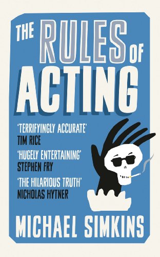 Book cover: “The Rules of Acting” with a skull and hand illustration.