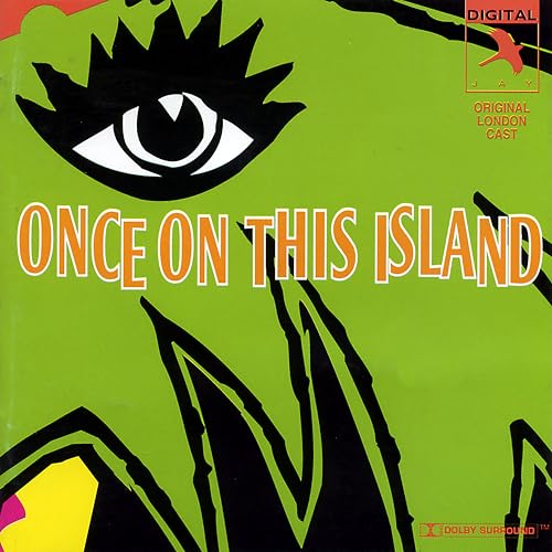 CD cover for “Once On This Island” featuring an eye and foliage.
