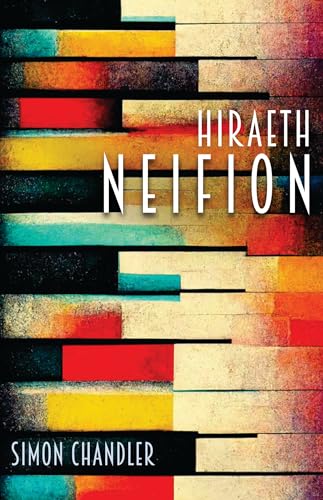 Book cover with stacked colorful rectangles and white title "Hiraeth Neifion".