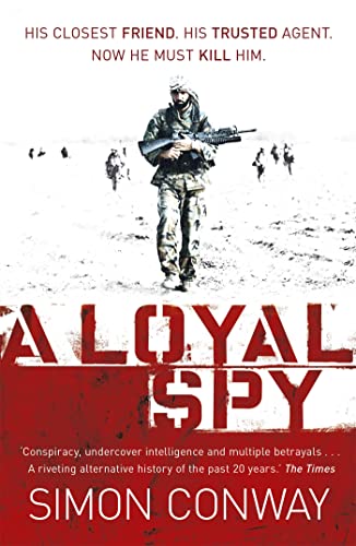 Book cover: soldier with rifle, red background, title "A Loyal Spy".