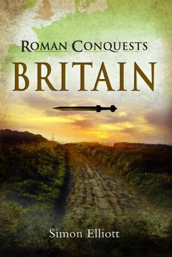 Book cover: "Roman Conquests: Britain" with a Roman road and sword.