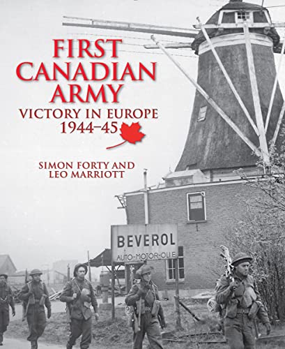 Book cover: “First Canadian Army” with soldiers and a windmill.