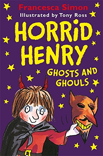 Horrid Henry Ghosts and Ghouls" book cover with a costumed boy and devil mask.