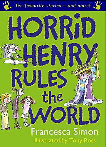 Book cover: "Horrid Henry Rules the World" with cartoon illustrations.