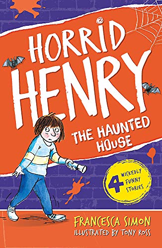 Book cover: "Horrid Henry's Haunted House" with a boy holding a flashlight.