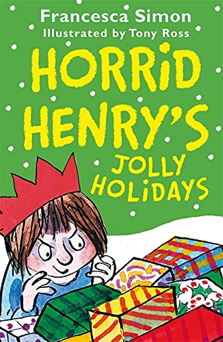 Book cover: "Horrid Henry's Jolly Holidays" featuring a boy with gifts.