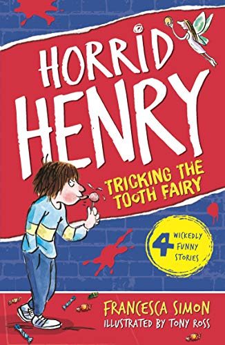 Horrid Henry book cover: boy blowing bubble with a tooth, Tooth Fairy above.