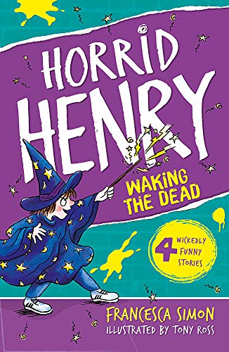 Book cover: Horrid Henry as a wizard with a magic wand.