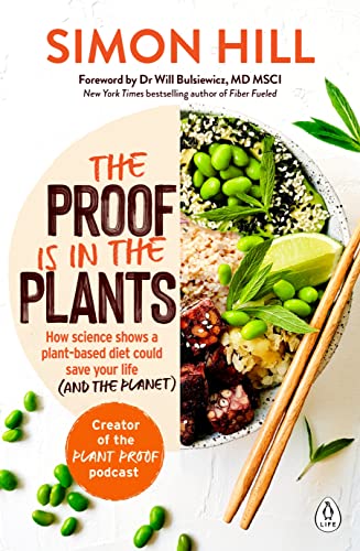 Book cover titled The Proof is in the Plants featuring a bowl of food.