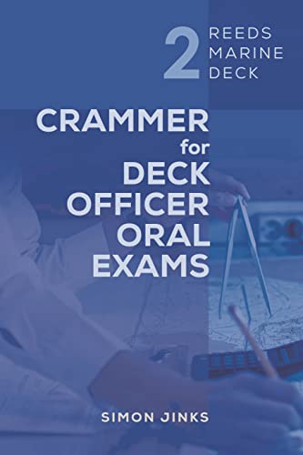 Blue book cover with white text: "Crammer for Deck Officer Oral Exams".