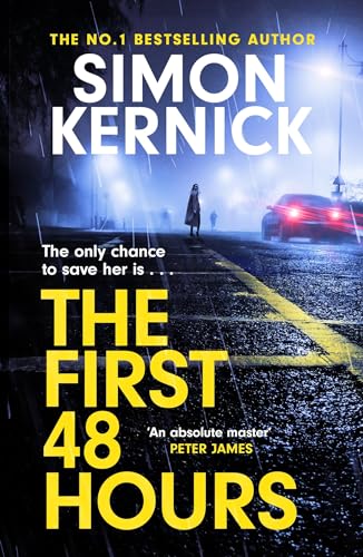 Book cover: rainy street scene, lone figure, large yellow title "The First 48 Hours".