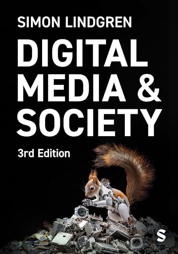 Book cover: "Digital Media & Society" with a squirrel and tech debris.