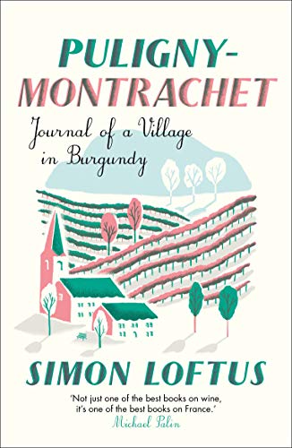 Book cover for Puligny-Montrachet featuring an illustration of a village and vineyards in Burgundy.