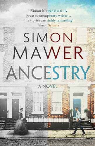 Book cover for “Ancestry” by Simon Mawer, featuring a split historical scene.