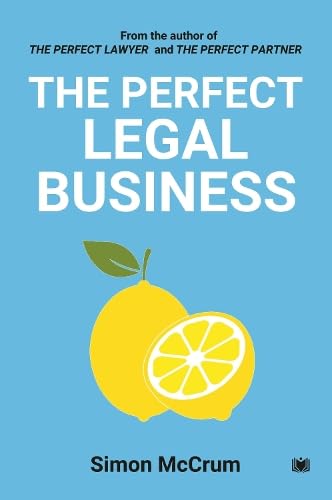 Book cover titled The Perfect Legal Business by Simon McCrum with a lemon illustration.