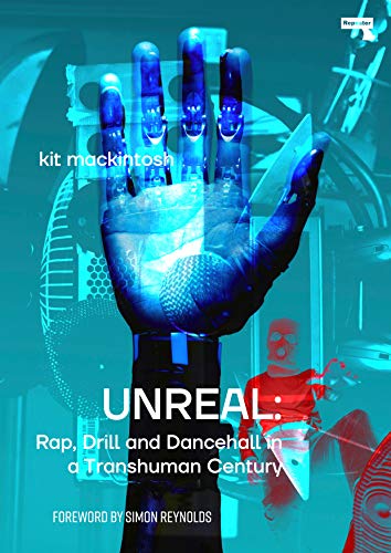 Book cover: robotic hand with glowing blue light, text “UNREAL”.