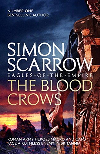 Book cover: Roman soldier with sword, dramatic sky, and title "The Blood Crows".
