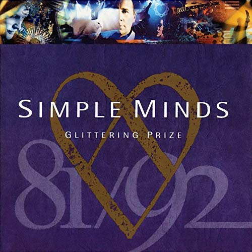 Simple Minds “Glittering Prize 81/92” CD cover with a gold heart design.
