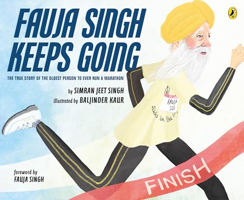 Illustrated book cover featuring Fauja Singh running with a finish line.