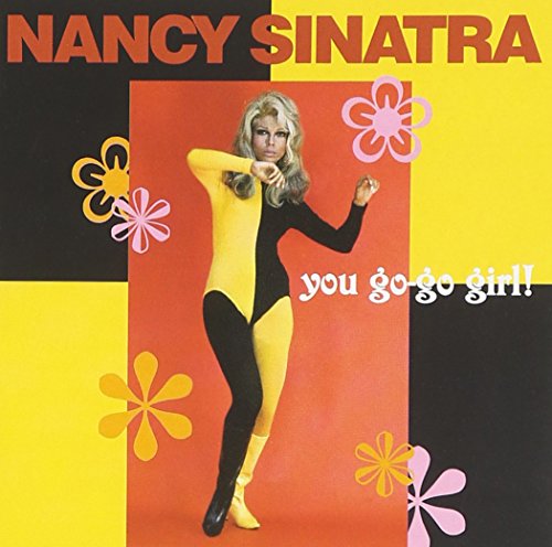 Nancy Sinatra album cover, "You Go-Go Girl," featuring a yellow and red design.