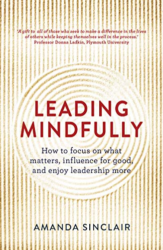 Book cover: "Leading Mindfully" by Amanda Sinclair, with concentric circles design.