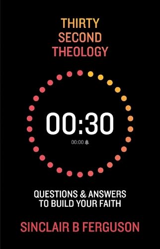 Book cover: "Thirty Second Theology" with a clock showing 00:30.