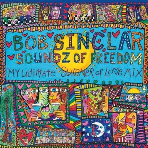 CD cover for Bob Sinclar’s “Soundz Of Freedom” with colorful, patterned art.