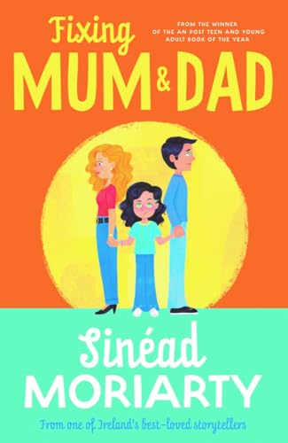 Book cover: illustrated family of three with title "Fixing Mum & Dad".