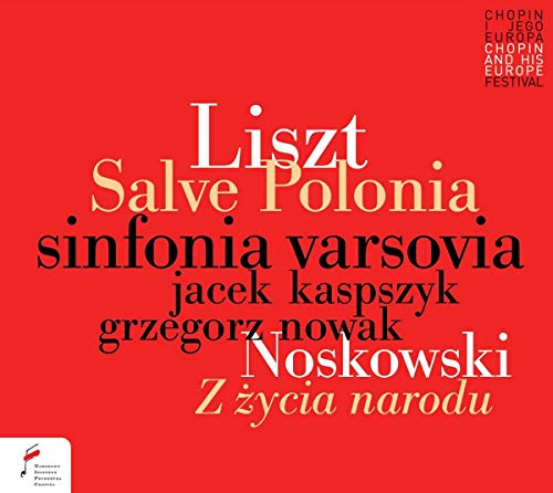 Red CD cover with white text: "Liszt Salve Polonia Sinfonia Varsovia".