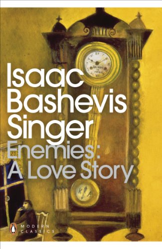 Book cover: "Enemies: A Love Story" by Isaac Bashevis Singer, with a clock.