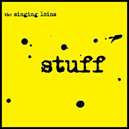 Bright yellow CD cover with black text reading the singing loins and stuff.