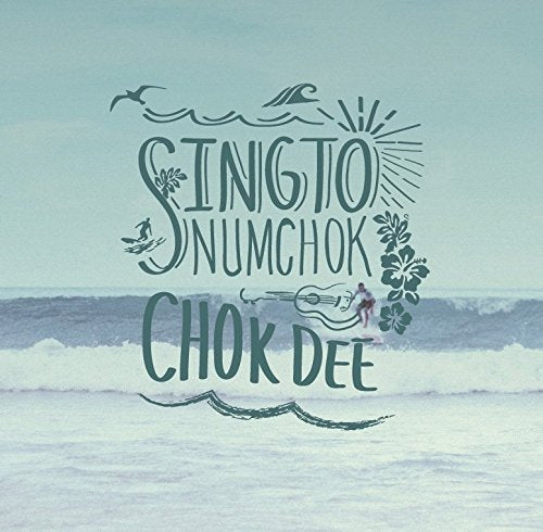 Album cover featuring text Singto Numchok Chok Dee overlaid on a beach and ocean scene.